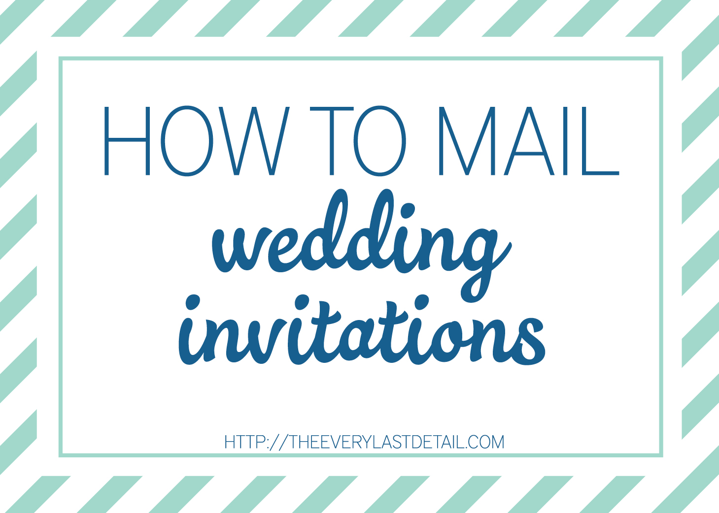 How To Mail Wedding Invitations via TheELD.com
