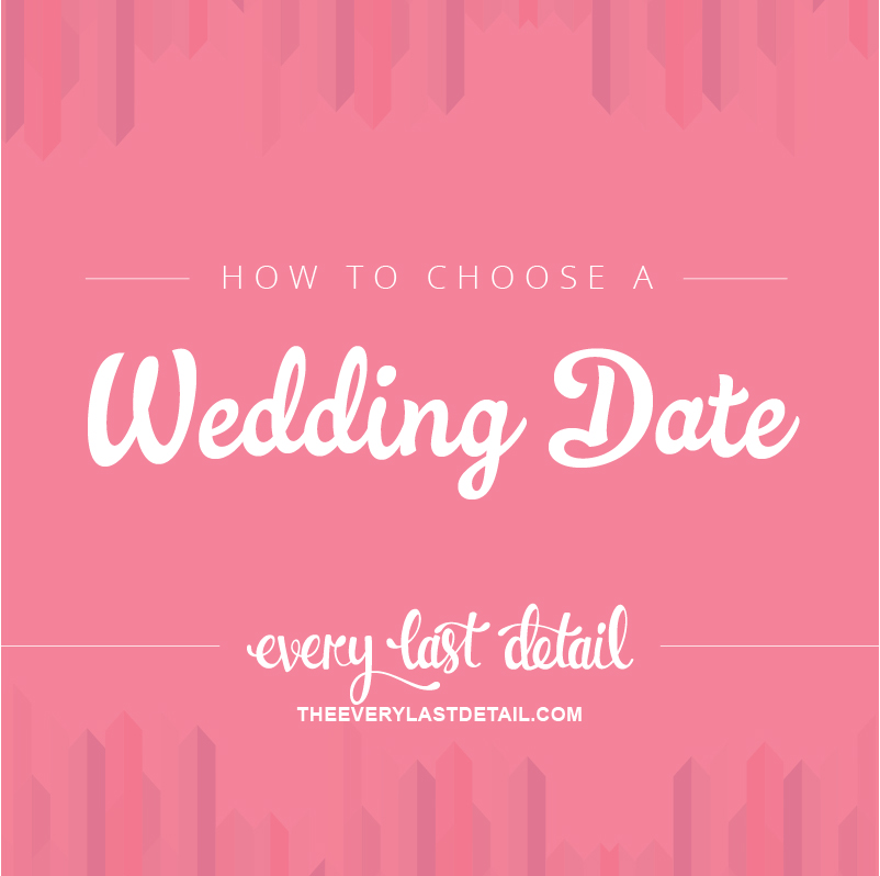 How To Choose A Wedding Date via TheELD.com