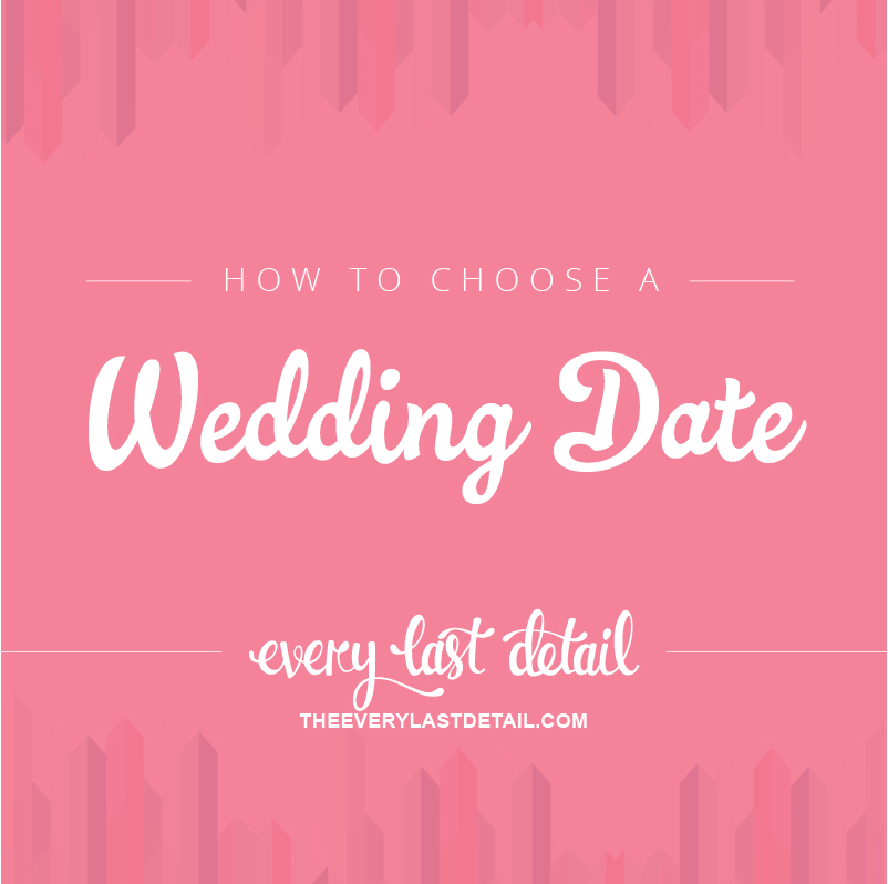 What To Consider When Choosing A Wedding Date