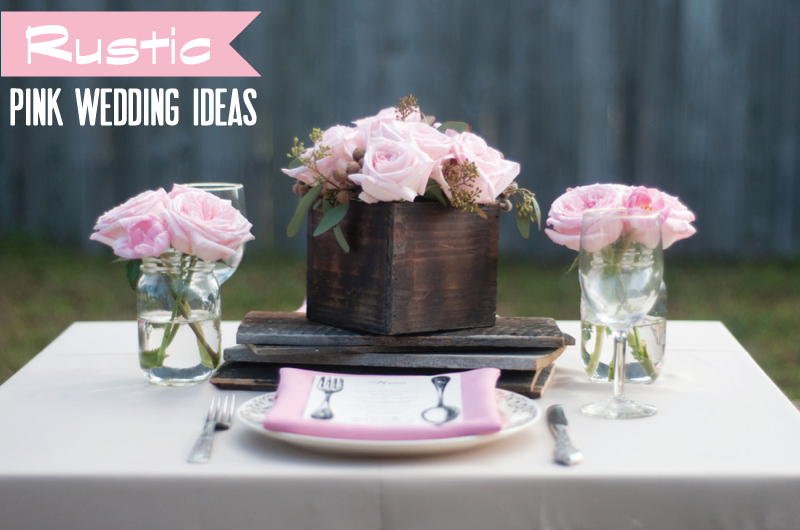 Pink Wedding Ideas {Rustic} via TheELD.com