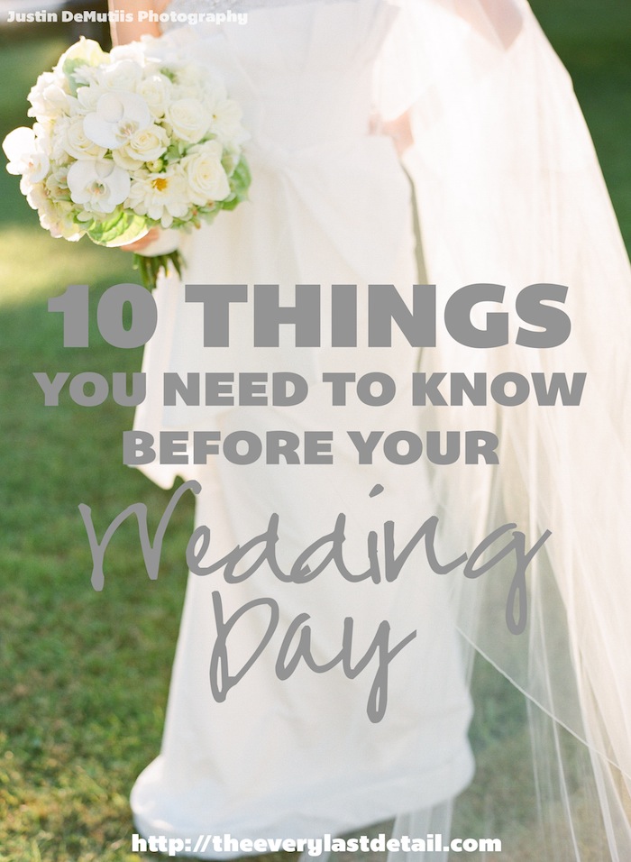 10 Things You Need To Know Before Your Wedding Day! via TheELD.com