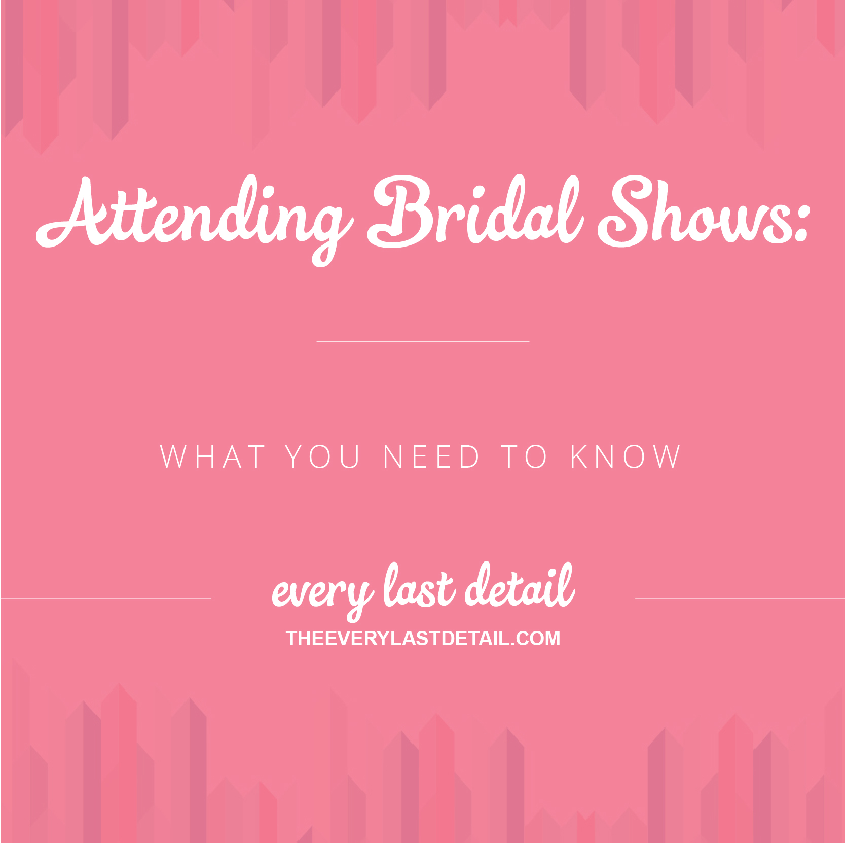 Attending Bridal Shows: What You Need To Know via TheELD.com