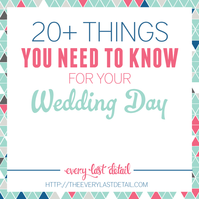 20+ Things You Need To Know For Your Wedding Day via TheELD.com
