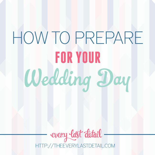 How To Prepare For Your Wedding Day via TheELD.com