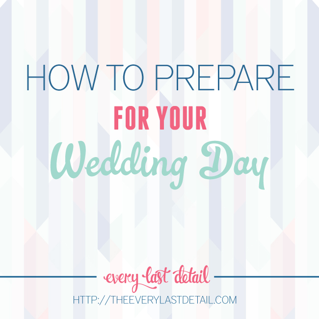 prepare for your wedding day