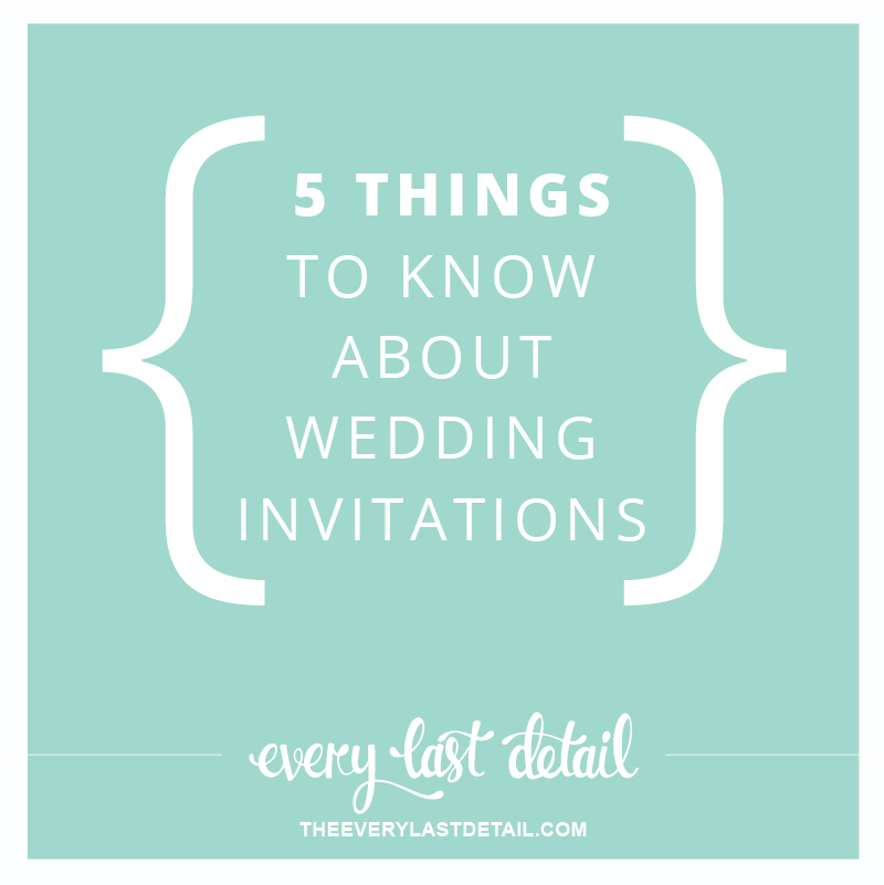 5 Things To Know About Wedding Invitations via TheELD.com