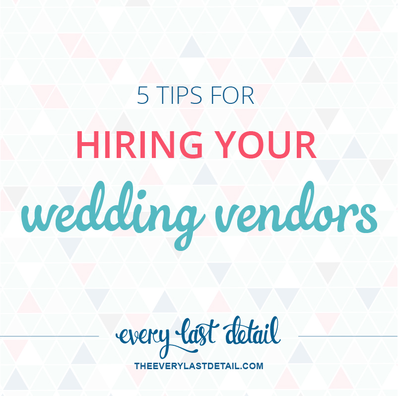 5 Tips For Hiring Your Wedding Vendors via TheELD.com