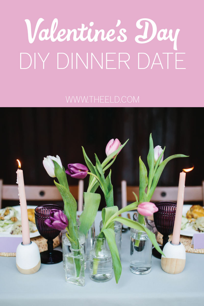 Valentines Day DIY Dinner Date via TheELD.com