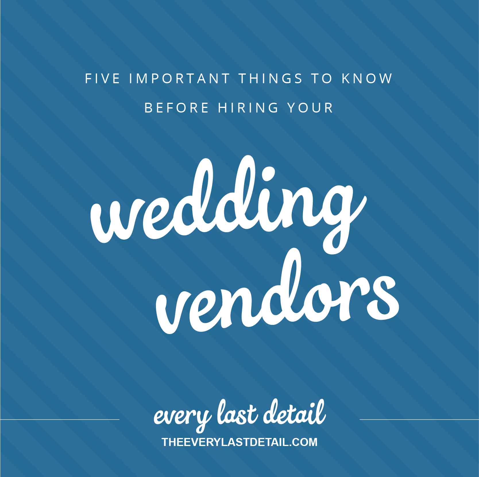5 Important Things To Know Before Hiring Your Wedding Vendors via TheELD.com