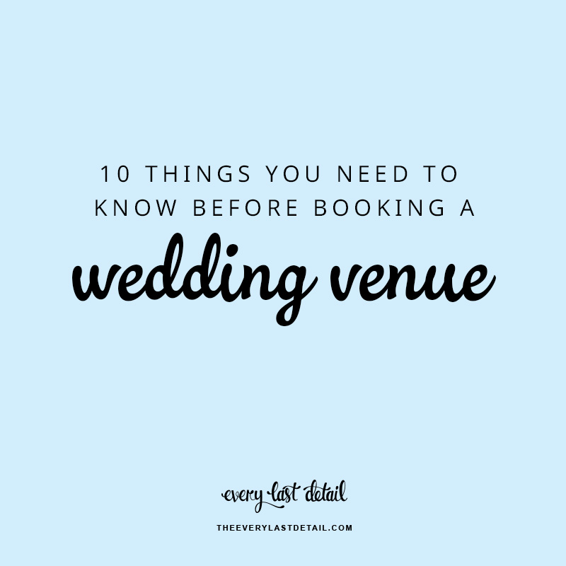 10 Things You Need To Know Before Booking A Wedding Venue via TheELD.com