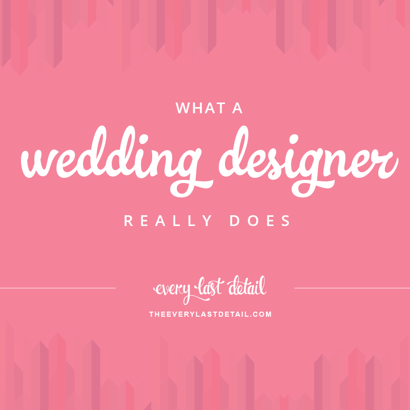 What A Wedding Designer Really Does via TheELD.com