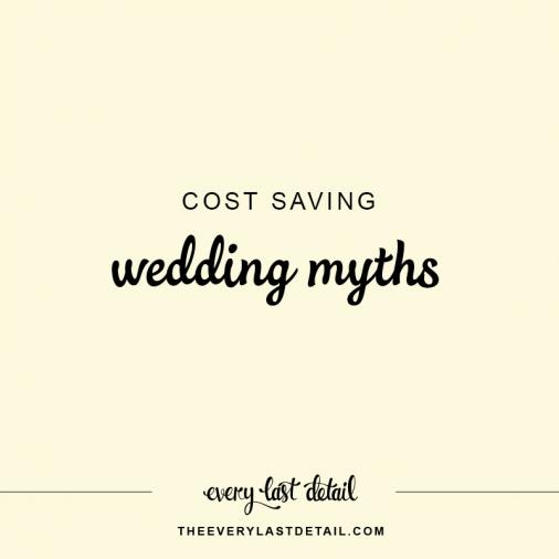 Cost Saving Wedding Myths Cost Saving Wedding Myths via TheELD.com
