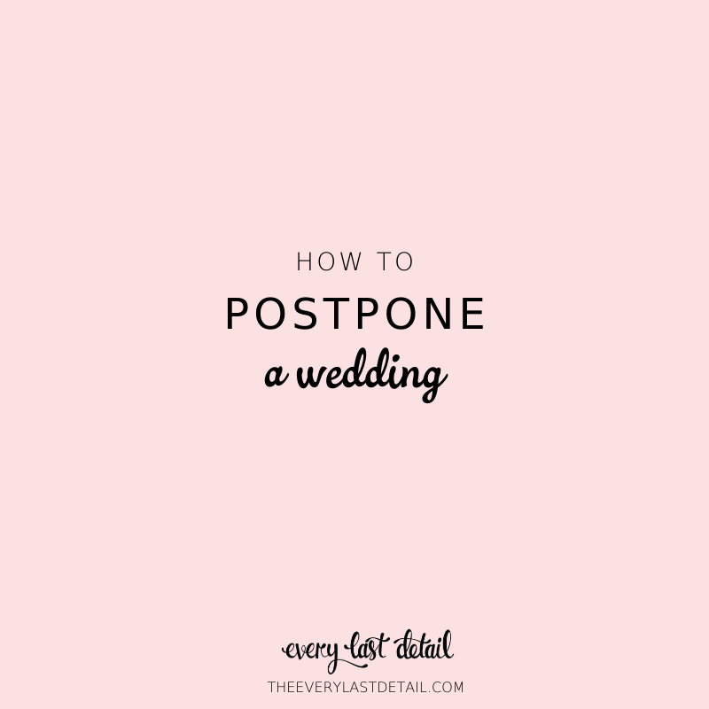 How To Postpone a Wedding (Due To The Coronavirus) via TheELD.com