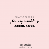 planning a wedding during covid