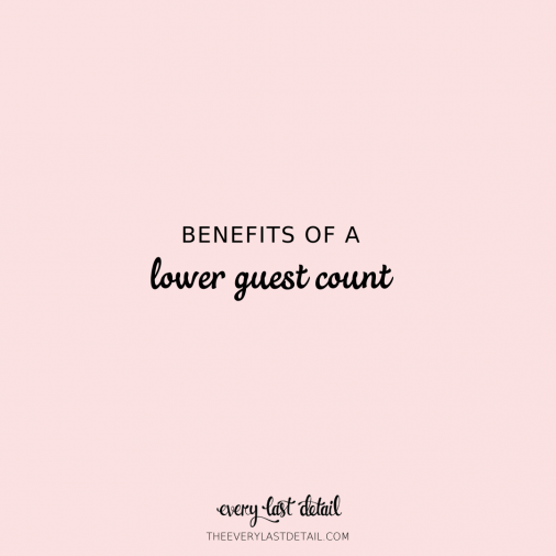 The Benefits of a Lower Guest Count via TheELD.com